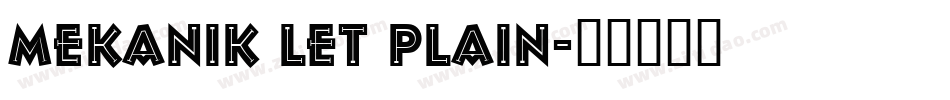 Mekanik LET Plain字体转换